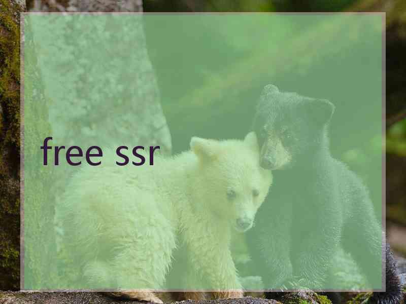 free ssr